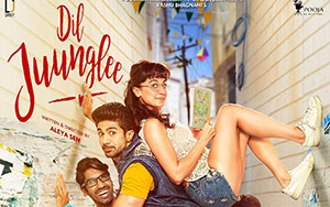 Bollywood film, Dil Juunglee feat. Saqib Saleem & Taapsee Pannu in the lead